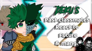 Deku's past classmates react to future & manga