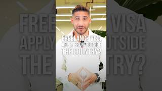 Freelance Visa | Apply from Outside the Country?