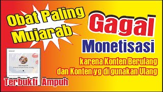 solusi cara mengatasi di tolak monetisasi karena konten berulang dan konten yg di gunakan ulang