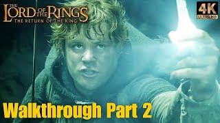 Lord of The Rings, The Return of The King - Walkthrough Part 2