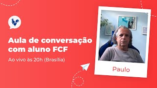 Aula de conversação com o aluno Paulo