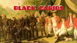 The Black Caribs