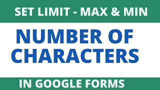 Set limit in google form | Set minimum and maximum input in google forms