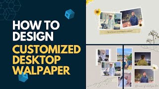 Design Your Own Custom Desktop Wallpaper: A Canva Tutorial