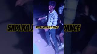 sadi ka.jabarjast dance #trending #dance #viral #youtubeshorts