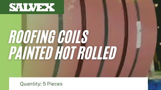 Virtual Product Inspection at Salvex - Roofing Coils Painted Hot Rolled