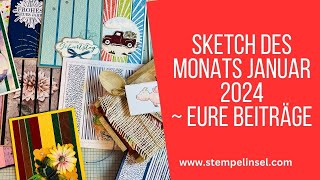 Sketch Januar 2024 ~ Eure Beiträge & der neue Sketch für Februar 2024