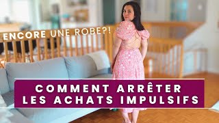 15 astuces pour arrêter les achats impulsifs // Comment acheter intentionnellement // ép. 2/2