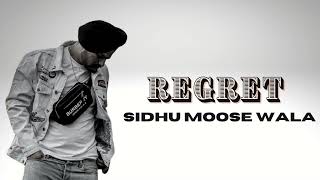 regret  --  sidhu moose wala ( slowed + reverb )