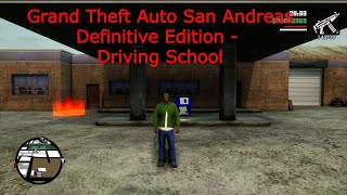 Grand Theft Auto San Andreas Definitive Edition - Driving School