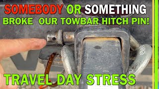 RV LIFE | TRAVEL DAY STRESS | BREAKDOWNS -TOLL ROADS -TRAVEL PLANNING TIMING -IS IT WORTH IT? EP215