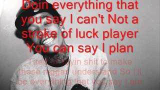 Wiz Khalifa- Say U Will Lyrics