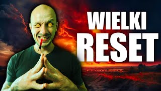 WIELKI RESET za 5 lat! Czy jest się czego bać?