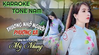 KARAOKE THƯƠNG NHỚ NGƯỜI PHƯƠNG XA TONE NAM - Beat Gốc Mỹ Nhung Cực Hay