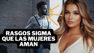 🔥COMO LOS HOMBRES SIGMA ATRAEN ALAS MUJERES 🔥