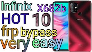 Infinix Hot 10 X682 frp bypass withot computer very easy