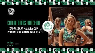 Cheerleaders Wrocław zapraszają na ALBA Cup IV Memoriał Adama Wójcika