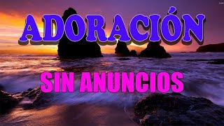 MUSICA CRISTIANA PARA SENTIR LA PRESENCIA DE DIOS 🔥 HERMOSAS ALABANZAS CRISTIANAS DE ADORACION 2024