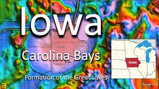 Carolina Bays in Iowa and the formation of the Great Lakes