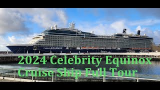 Celebrity Equinox Cruise Ship Full Tour, Restaurants, Bars, Entertainment Venues & Facilities  2024