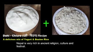 Ashar 15 | यसरी बनाउनुहोस स्वादिष्ठ दही-चिउरा - Ashar Pandra Special Dahi- Cheura/ Chiura Recipe