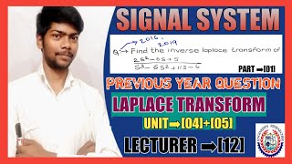 LECTURE ➡[12] | Inverse Laplace Transforms | Very Important | sbte bihar | 2019 signal system