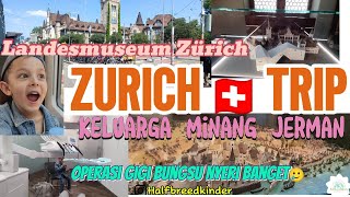 Habis dari dokter gigi keliling Zürich MUSEUM !! Swiss Trip Destination