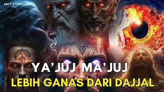 Akhirnya Saya Baru Paham, Mengapa Ya’juj dan Ma’juj lebih ganas dari Dajjal. padahal !