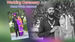 🔴(Live) Wedding Ceremony || Karan Weds Jaspreet 20 April 2024