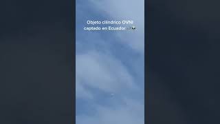 Ovni Captado en Ecuador #shorts #Ovni #Ufo #news #new