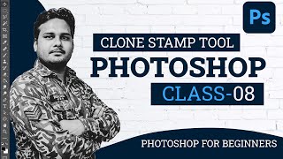 Adobe Photoshop for Beginners - Clone Stamp Tool - Class 8 - Urdu / Hindi