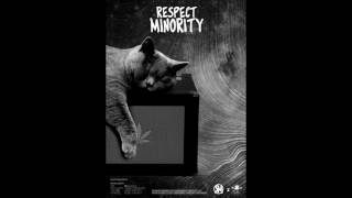 RESPECT MINORITY - REMEMBER ME (EP its Never Ends)