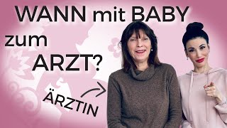 Ärztin erklärt! 4 Anzeichen, wann du mit deinem Baby sofort zum Arzt solltest. Und wann nicht