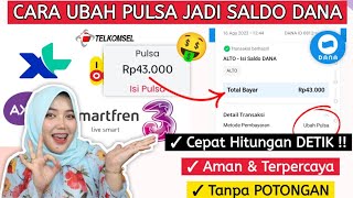 SUKSES !! Cara Tukar PULSA Jadi Saldo DANA Terpercaya | Convert Pulsa ke Dana Tanpa Potongan