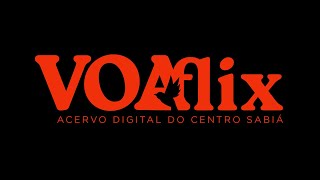 VOAflix - Acervo Digital do Centro Sabiá