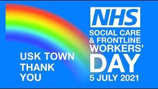 Thank you to our NHS & Keyworkers from Usk Town.