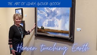 "Heaven Touching Earth" 30 x 40 Oil Painting by Linda Glover Gooch