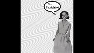 The Baudelaires - Be a Baudelaire! - Full Album