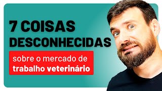 7 coisas que você não sabe sobre o mercado de trabalho veterinário