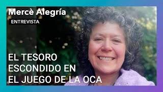 "El tesoro escondido en el Juego de la Oca" | Entrevista a Mercè Alegría