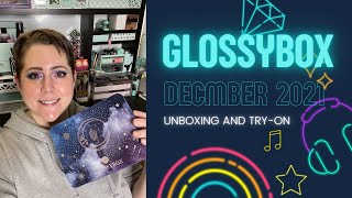 GlossyBox December 2021 unboxing and try on