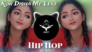 Kon Disha Me Leke Chala Re Batohiya | New Remix Song | Nadiya Ke Paar |Hip Hop |  SRT MIX