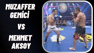 Muzaffer GEMİCİ vs Mehmet AKSOY