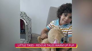 Kidz Panel - Little Tikes Rescue Tales Warm up Pup