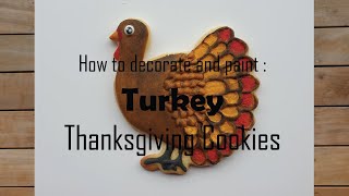 How to Decorate and Paint a Turkey Cookie - KAI Cookie Artistry