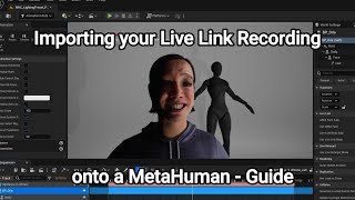 MetaHuman Facial Animation using Live Link Recording - A Complete Guide