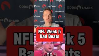 NFL Week 5 WORST Betting Beats