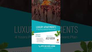 Luxury Apartments with 4 years Payment Plan. #dubairealestate #realestate #investindubai