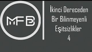 34) İkinci Dereceden Bir Bilinmeyenli Eşitsizlikler 4 | Sıfırdan Öğreten Konu Anlatımı | AYT 2025