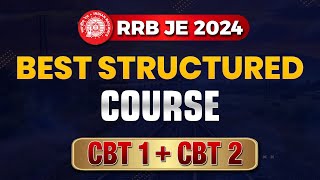 Best Structured Course for CBT-1 & CBT-2 | RRB-JE 2024 #rrbje #rrbjerecruitment